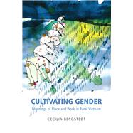 Cultivating Gender by Bergstedt, Cecilia, 9788776941796