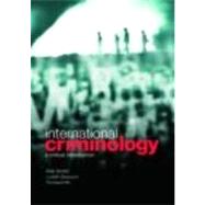 International Criminology: A Critical Introduction by Watts; Rob, 9780415431798