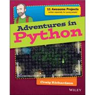 Adventures in Python by Richardson, Craig, 9781118951798