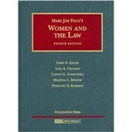 Women and the Law, 4th by Adler, Libby S.; Crooms-Robinson, Lisa A.; Greenberg, Judith G.; Minow, Martha L.; Roberts, Dorothy E., 9781599411798