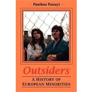 Outsiders History of European Minorities by Panayi, Panikos, 9781852851798