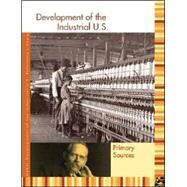 Development of the Industrial U.s. by Benson, Sonia G.; Stock, Jennifer York, 9781414401799