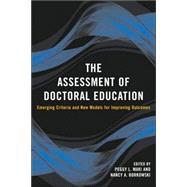 The Assessment of Doctoral Learning by Maki, Peggy; Borkowski, Nancy A.; Denecke, Daniel D., 9781579221799
