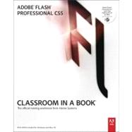 Adobe Flash Professional CS5 Classroom in a Book by Adobe Creative Team, 9780321701800