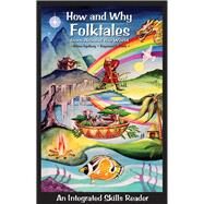 How and Why Folktales from Around the World An Integrated Skills Reader by Clark, Raymond C, 9780866471800