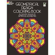 Geometrical Design Coloring Book by Horemis, Spyros; Coloring Books for Adults, 9780486201801