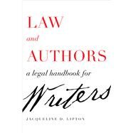 Law and Authors by Lipton, Jacqueline D., 9780520301801