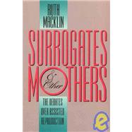 Surrogates & Other Mothers by MacKlin, Ruth, 9781566391801