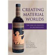 Creating Material Worlds by Pierce, Elizabeth; Russell, Anthony; Maldonado, Adrian; Campbell, Louisa, 9781785701801