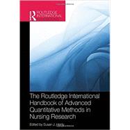 Routledge International Handbook of Advanced Quantitative Methods in Nursing Research by Henly; Susan J., 9780415521802