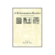 A Reformation Reader: Primary Texts With Introductions by Janz, Denis, 9780800631802
