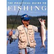 The Practical Guide to Fishing by Cortay, Georges, 9780841601802