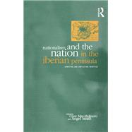 Nationalism & National Identity in the Iberian Peninsula by Smith, Angel; Mar-Molinero, Clare, 9781859731802