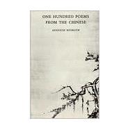 One Hundred Poems from the Chinese by Rexroth, Kenneth, 9780811201803