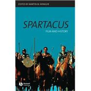 Spartacus Film and History by Winkler, Martin M., 9781405131803