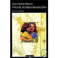 Viva El Pueblo Brasileno by Ribeiro, Joao Ubaldo; Merlino, Mario, 9788483101803