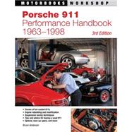 Porsche 911 Performance Handbook, 1963-1998 3rd Edition by Anderson, Bruce, 9780760331804
