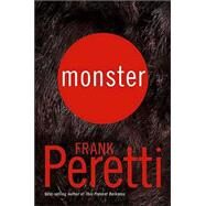 Monster by Peretti, Frank, 9780849911804
