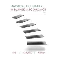 Statistical Techniques in Business and Economics by Lind, Douglas; Marchal, William; Wathen, Samuel, 9780073401805
