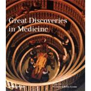 Great Discoveries In Medicine Cl by Bynum,William, 9780500251805