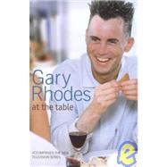 Gary Rhodes at the Table by Rhodes, Gary Rhodes, 9780563551805