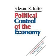 Political Control of the Economy by Tufte, Edward R., 9780691021805
