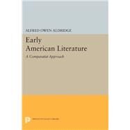 Early American Literature by Aldridge, Alfred Owen, 9780691641805