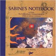 Sabine's Notebook In Which the Extraordinary Correspondence of Griffin & Sabine Continues by Bantock, Nick, 9780811801805