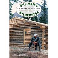 One Man's Wilderness by Proenneke, Richard Louis; Keith, Sam, 9781513261805