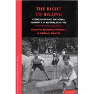 The Right to Belong by Weight, Richard; Beach, Abigail, 9781784531805