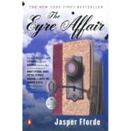 The Eyre Affair A Thursday Next Novel by Fforde, Jasper, 9780142001806