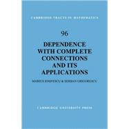 Dependence With Complete Connections and Its Applications by Marius Iosifescu , Serban Grigorescu, 9780521101806