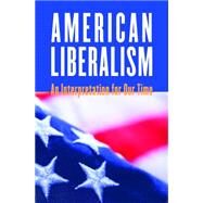 American Liberalism by McGowan, John, 9780807861806