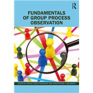 Fundamentals of Group Process Observation by Devika Dibya Choudhuri, 9781032251806