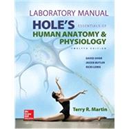 Holes Human Anatomy and Physiology eBook + 2 Semester Connect Access code + Lab Manual by Shier; Butler; Lewis, 9781259681806