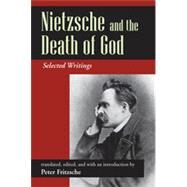 Nietzsche and the Death of God by Fritzsche, Peter, 9781478611806