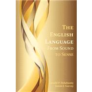 The English Language by Delahunty, Gerald P.; Garvey, James J., 9781602351806