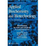 Biotechnology for Fuels and Chemicals by Mielenz, Jonathan R.; Klasson, K. Thomas; Adney, William S.; McMillan, James D., 9781603271806