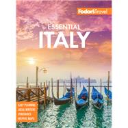Fodor's Essential 2020 Italy by Anderson, Ariston; Andrews, Robert; Bruno, Nick; Crawford, Agnes; Humphreys, Liz, 9781640971806