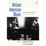 African American Music: An Introduction by Burnim; Mellonee, 9780415881807