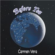 Before You by Vera, Carmen, 9781490791807
