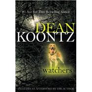 Watchers by Koontz, Dean, 9780425221808