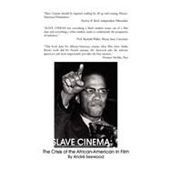 Slave Cinema by Seewood, Andre, 9781436321808