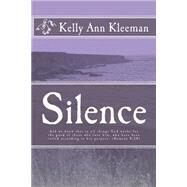 Silence by Kleeman, Kelly Ann; Beatty, Megan D. S., 9781442191808