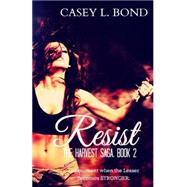 Resist by Bond, Casey L., 9781500361808
