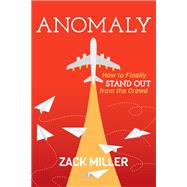 Anomaly by Miller, Zack, 9781642791808