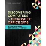 Shelly Cashman Series Discovering Computers and Microsoft Office 2016, 1st Edition by Vermaat, 9781305871809