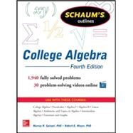 Schaum's Outline of College Algebra, 4th Edition by Spiegel, Murray; Moyer, Robert, 9780071821810