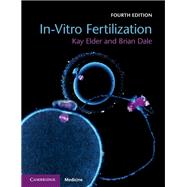 In-vitro Fertilization by Elder, Kay; Dale, Brian, 9781108441810