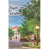 Right on Walton by Jackson, Crystal, 9781988281810